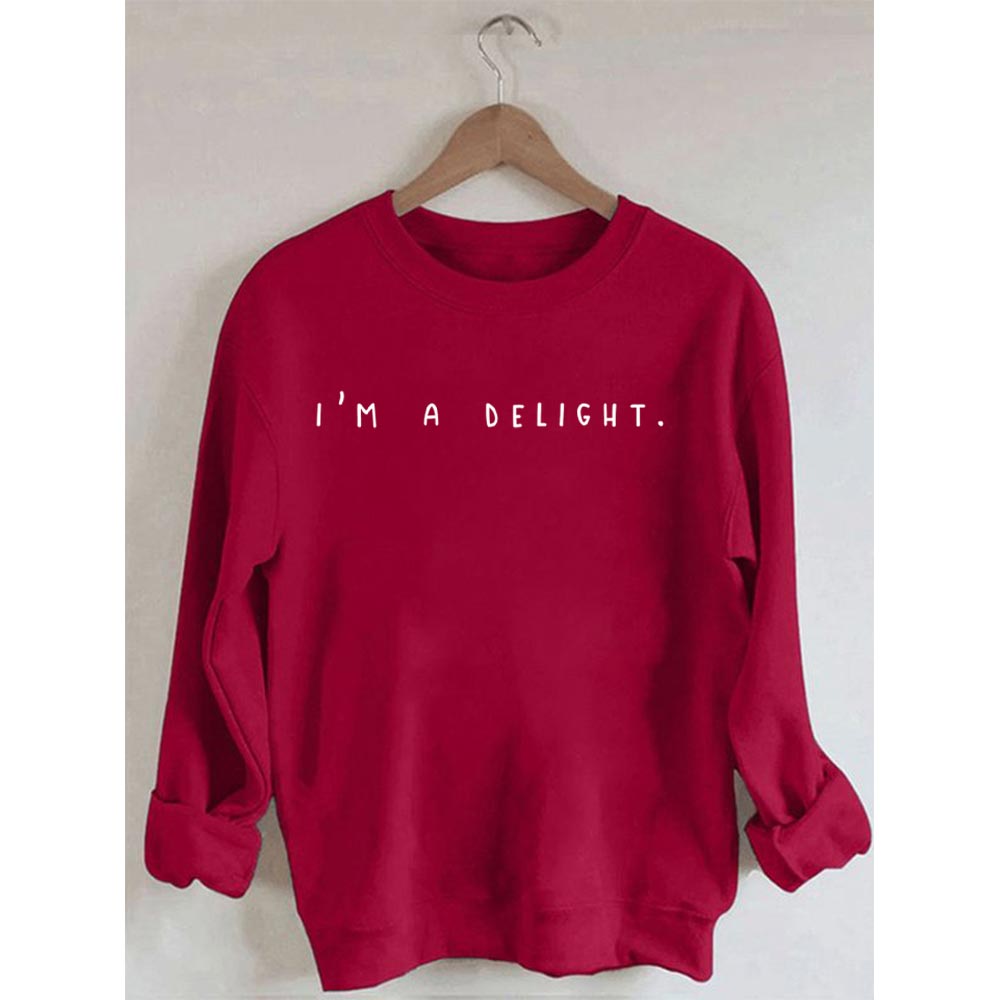 I'm A Delight Printed Sweatshirt