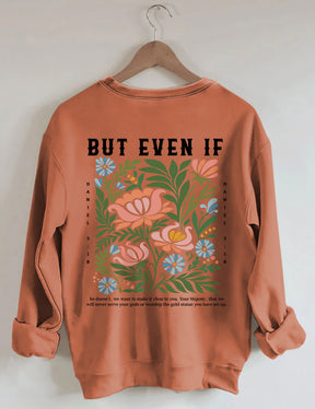 Mais même si le sweat-shirt Wildflower