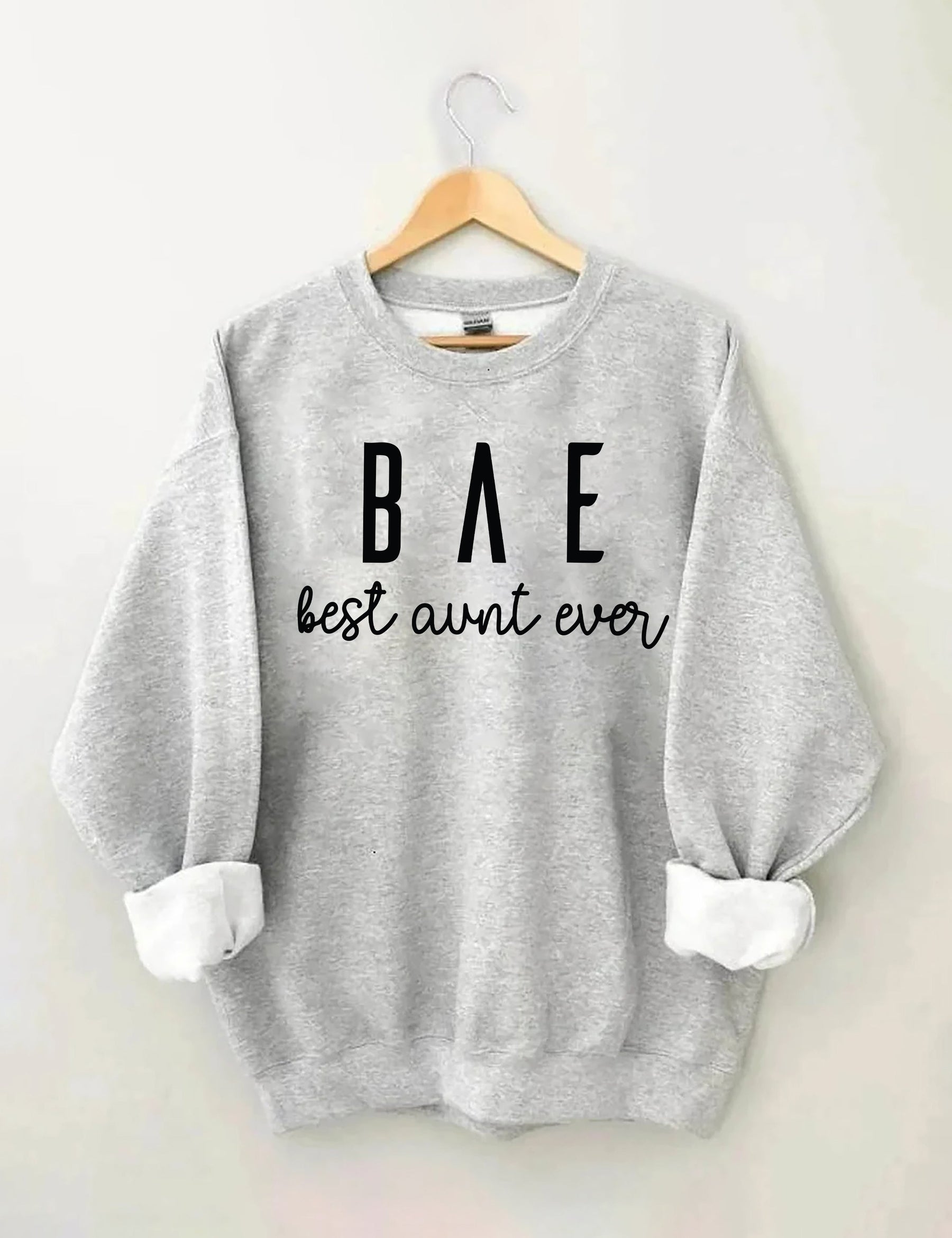 Best Aunt Ever Sweatshirt