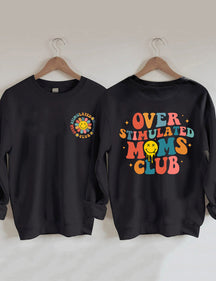 Sweat-shirt du Club des mamans surstimulées