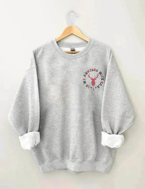 Sweat-shirt Dans l’ère de ma femme de chasse